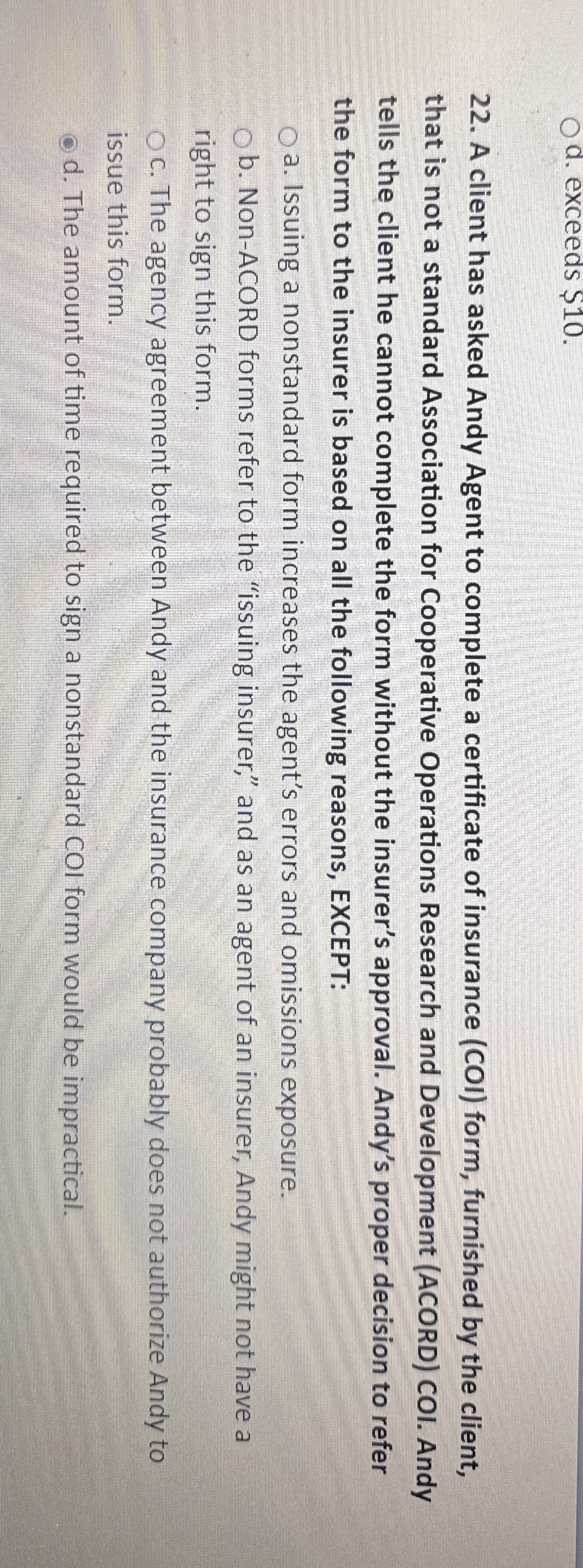 A client has asked Andy Agent to complete a