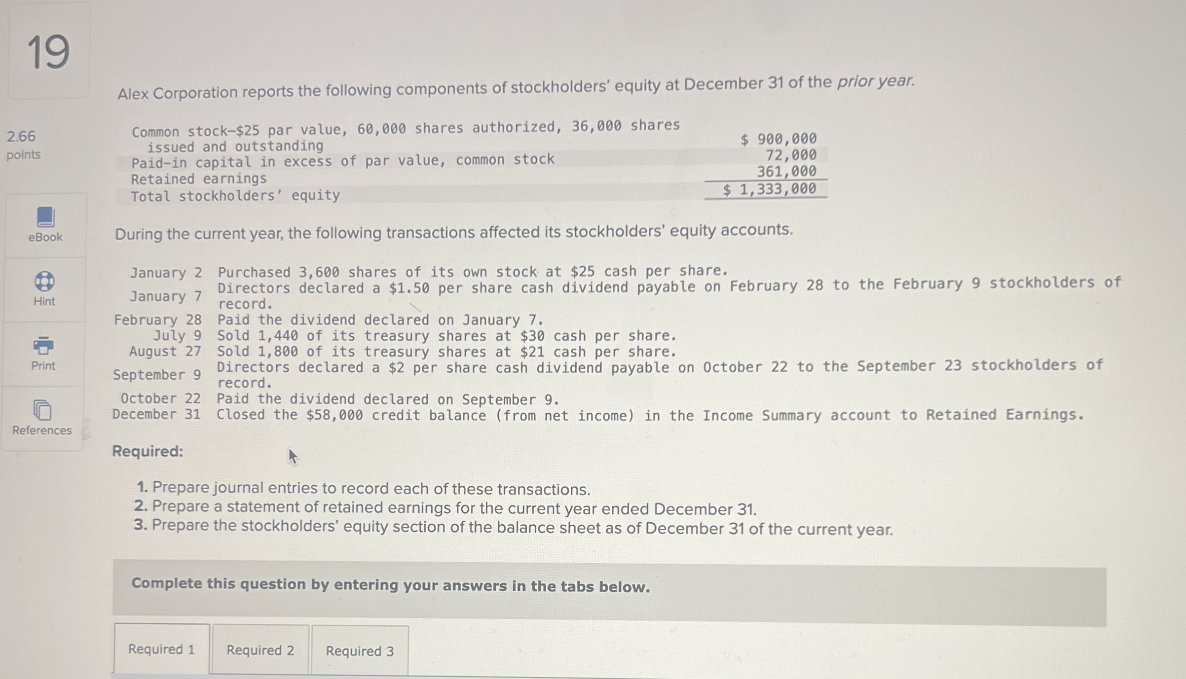 1 9 Alex Corporation reports the following