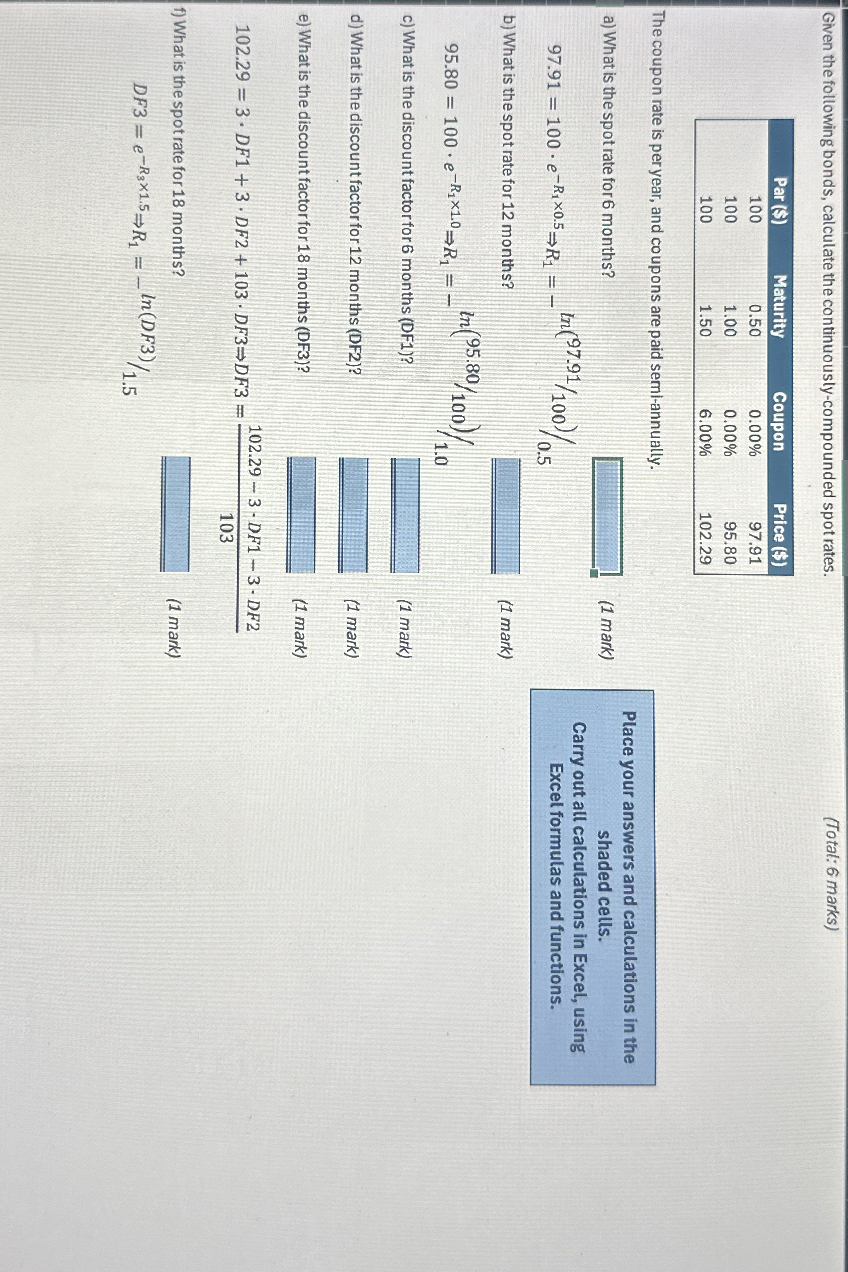 Given the following bonds, calculate the