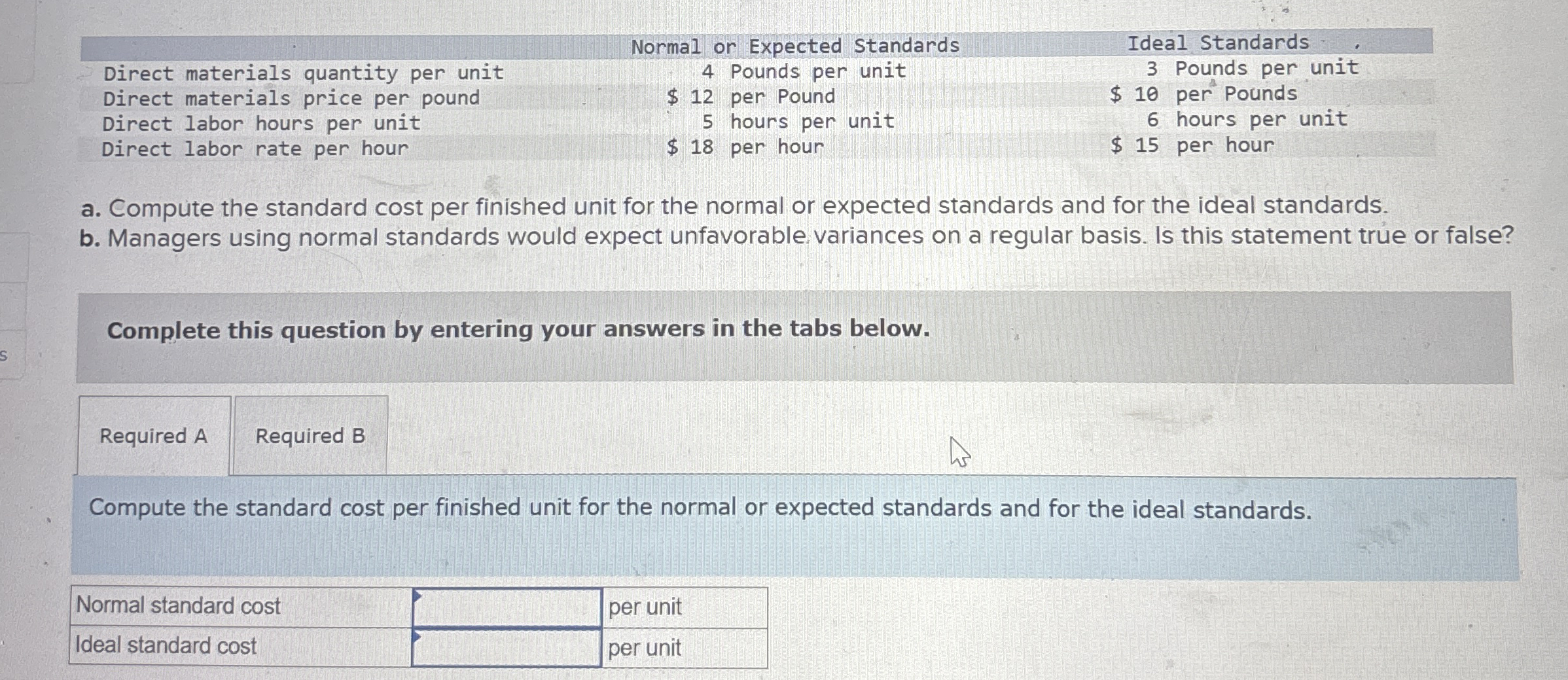 \ table [ [ , Normal or Expected Standards,Ideal