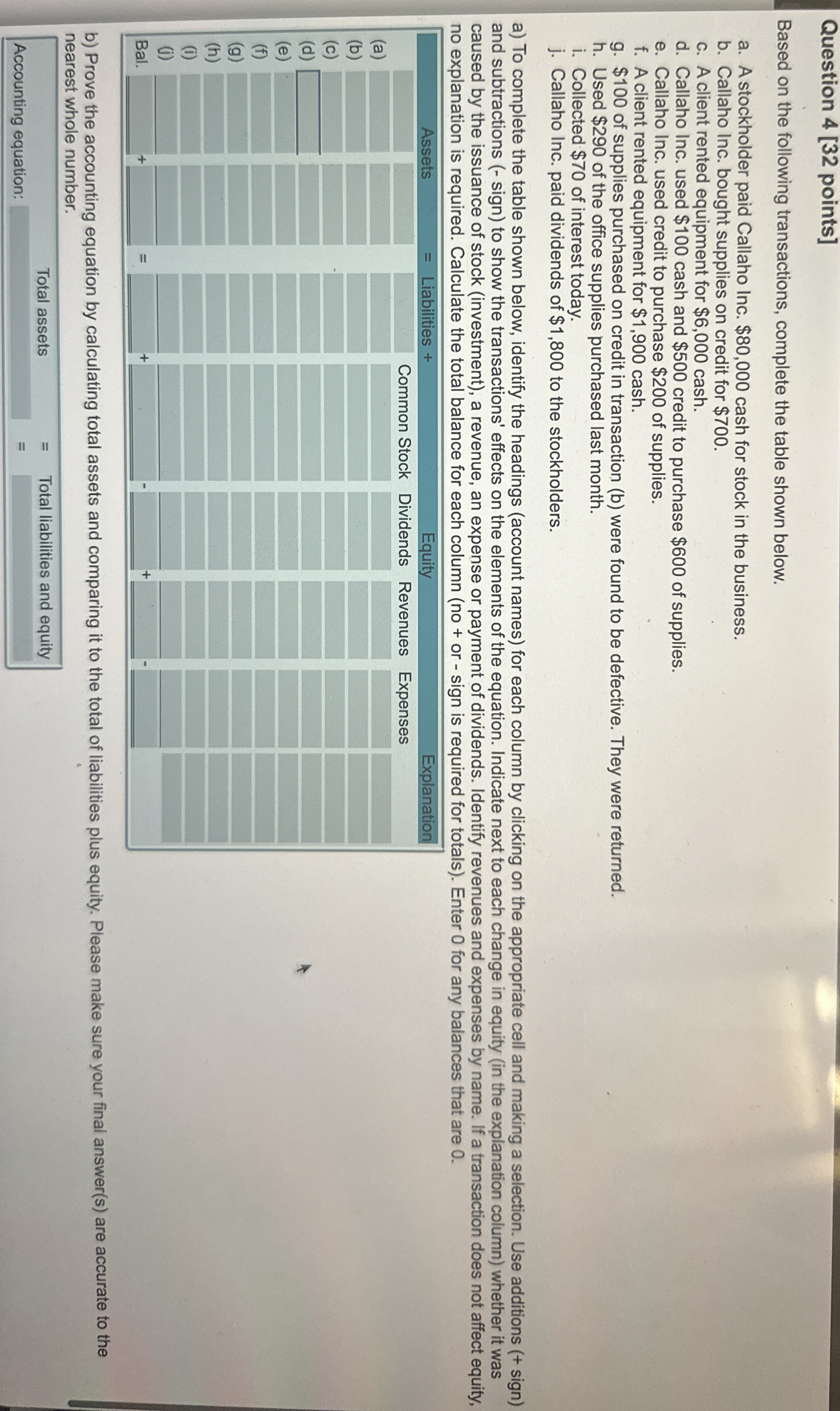 Question 4 [ 3 2 points ] Based on the following