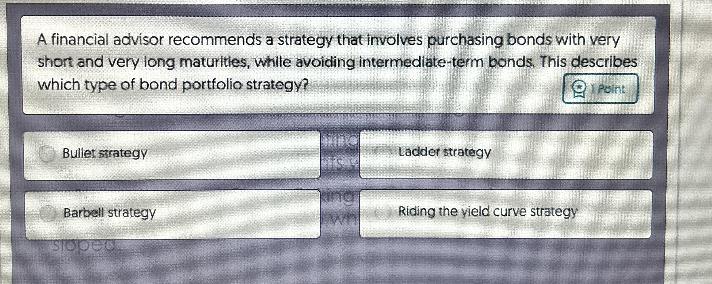 A financial advisor recommends a strategy that