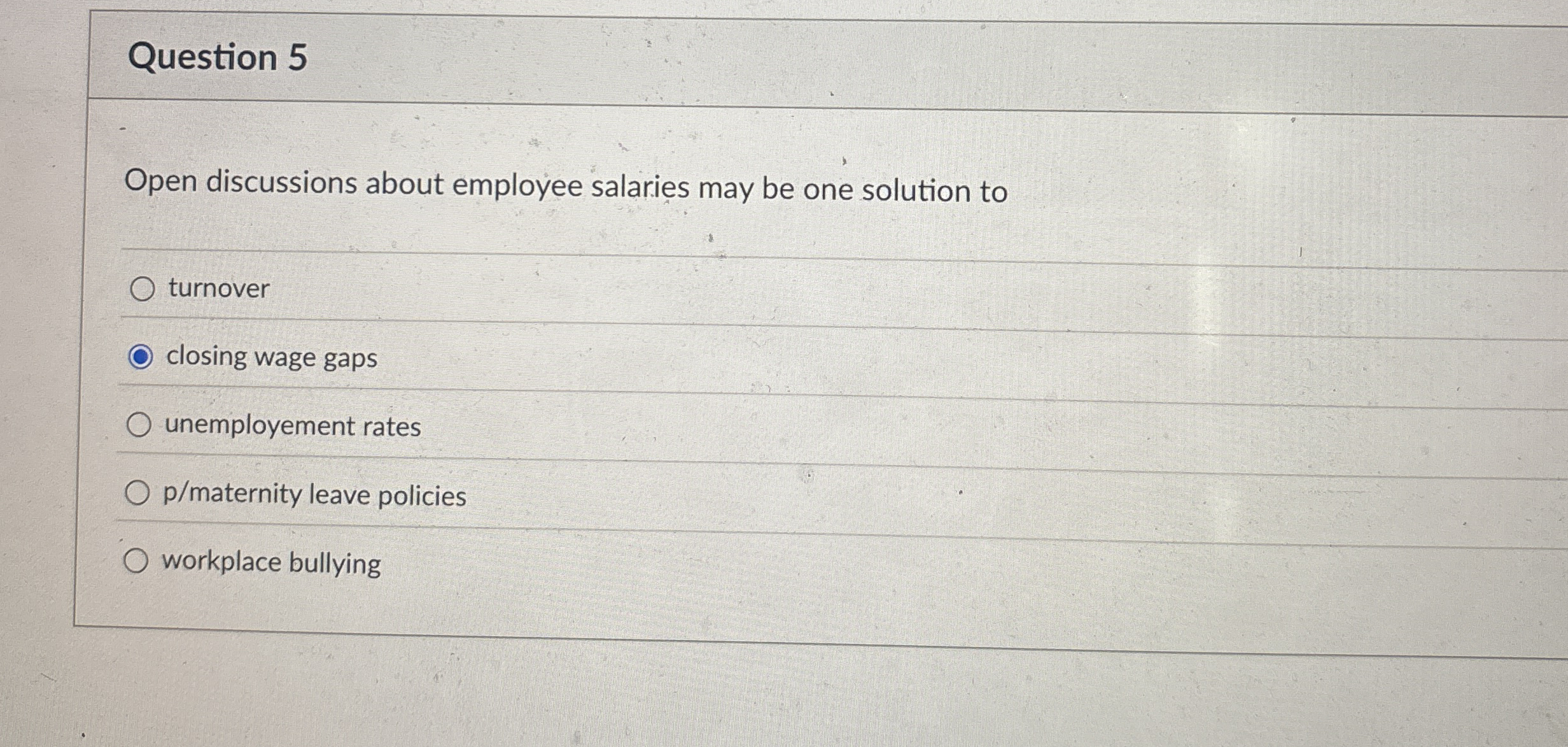 Question 5 Open discussions about employee