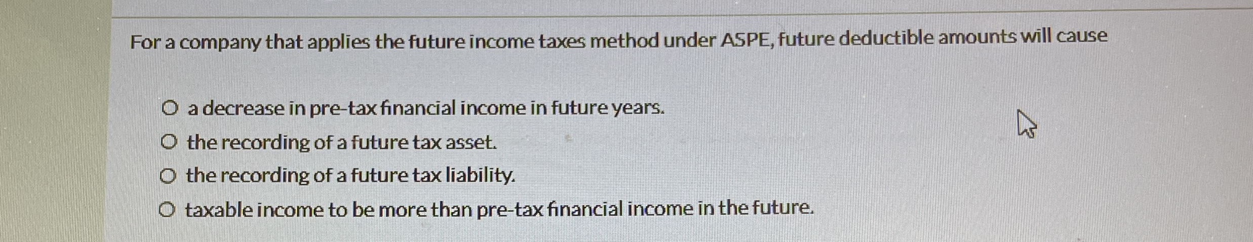 For a company that applies the future income