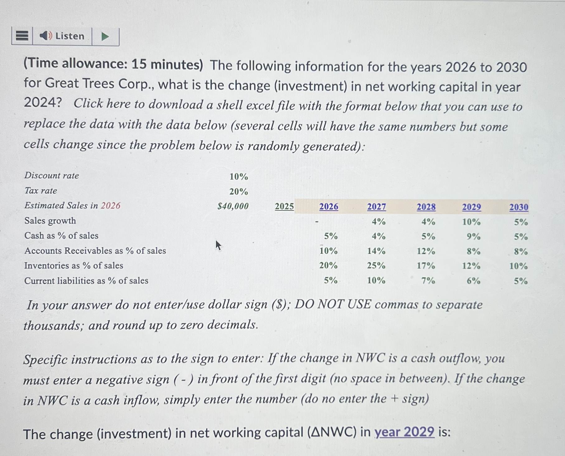 ( Time allowance: 1 5 minutes ) The following