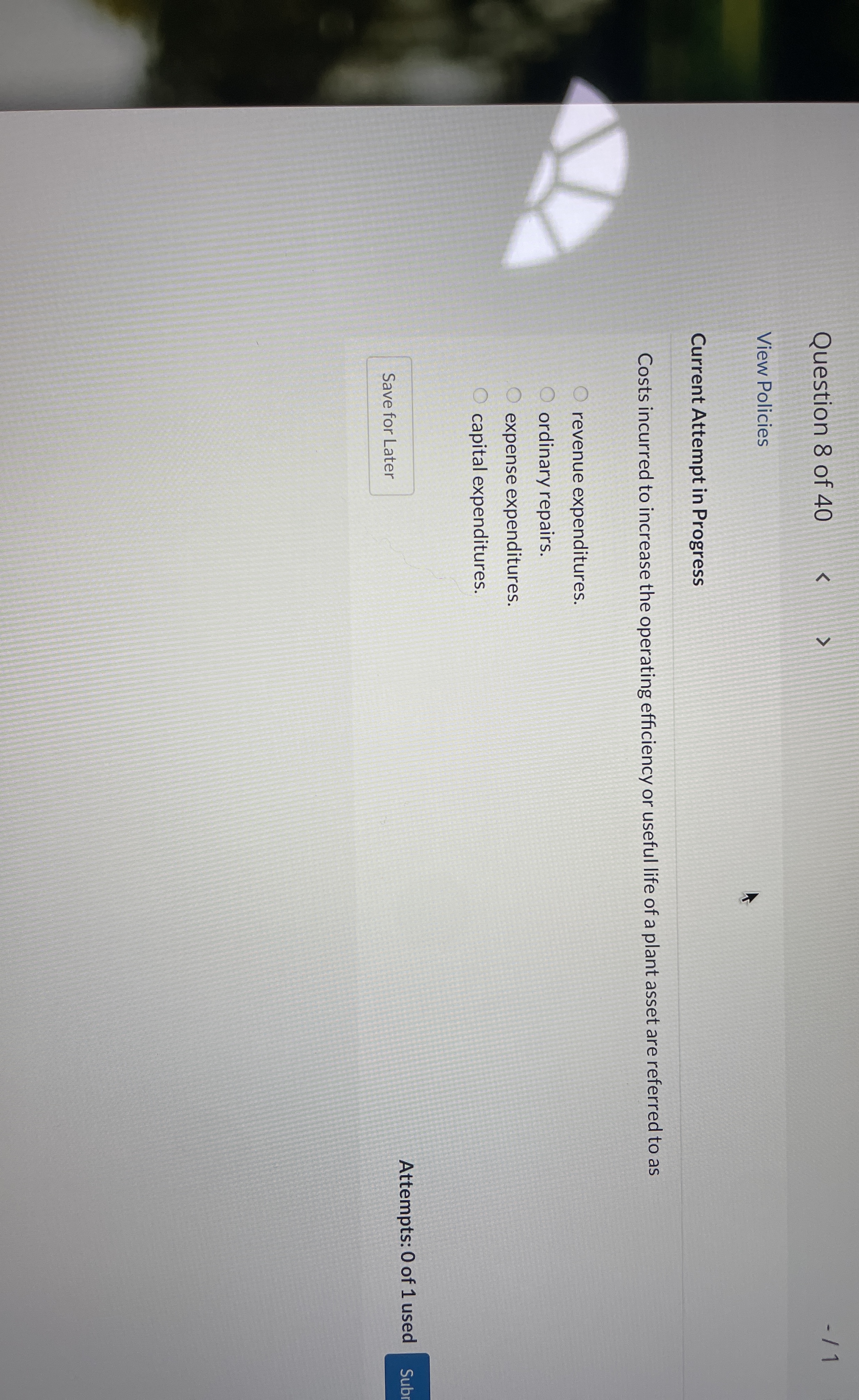 Question 8 of 4 0 View Policies Current Attempt