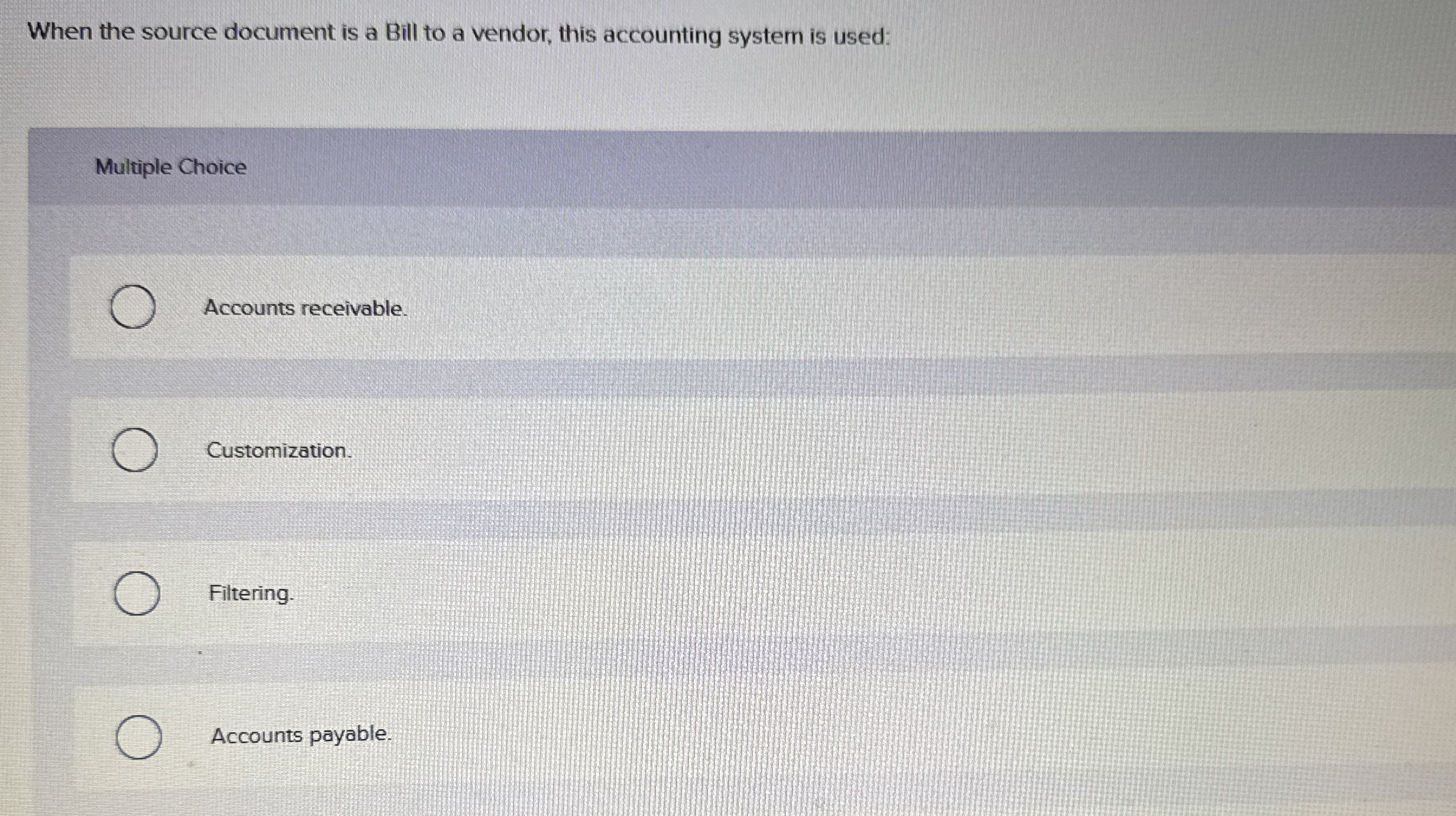 When the source document is a Bill to a vendor,