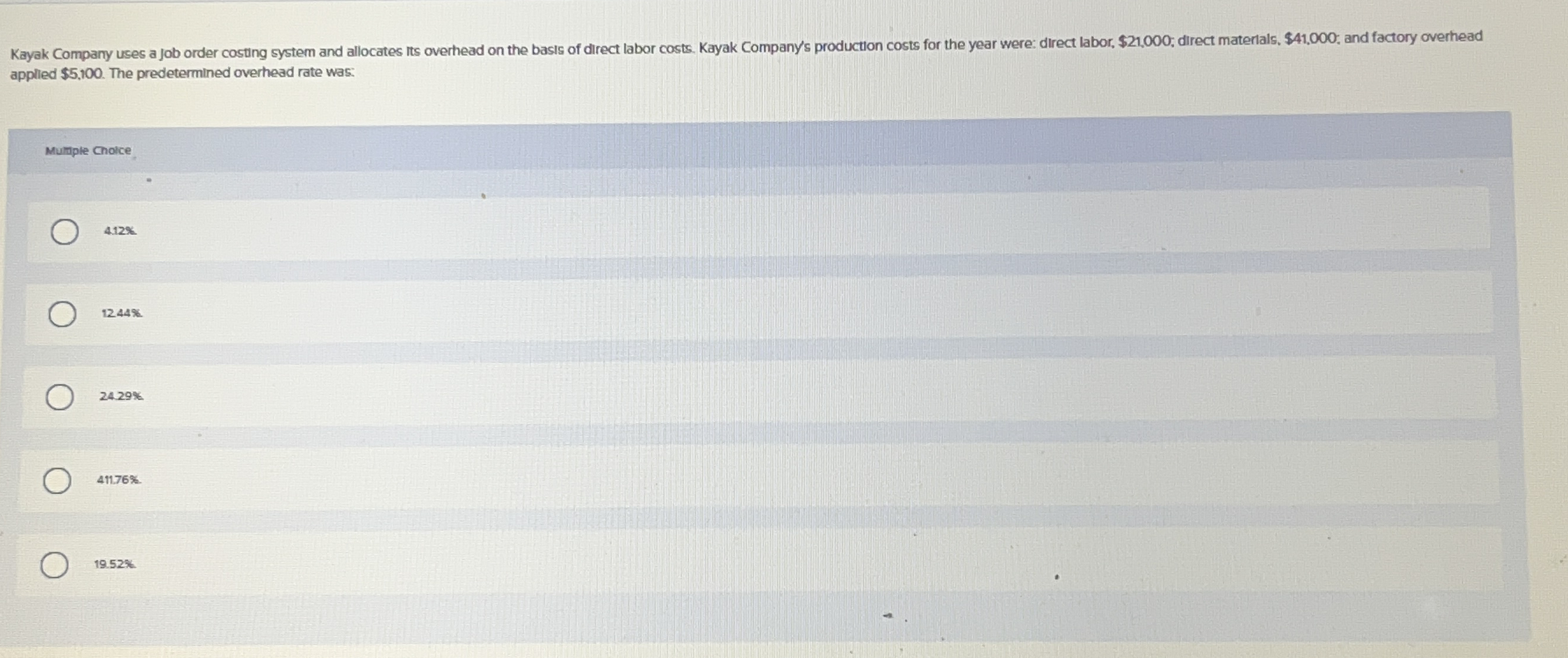 applied $ 5 , 1 0 0 . The predetermined overhead