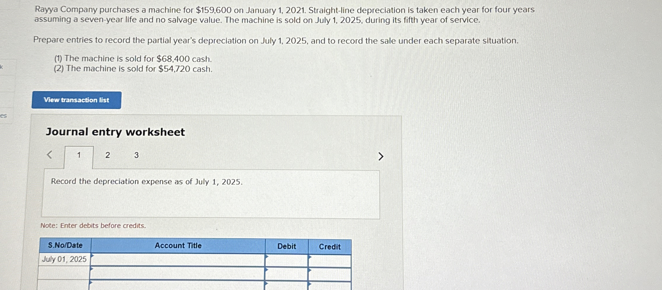 Rayya Company purchases a machine for $ 1 5 9 , 6