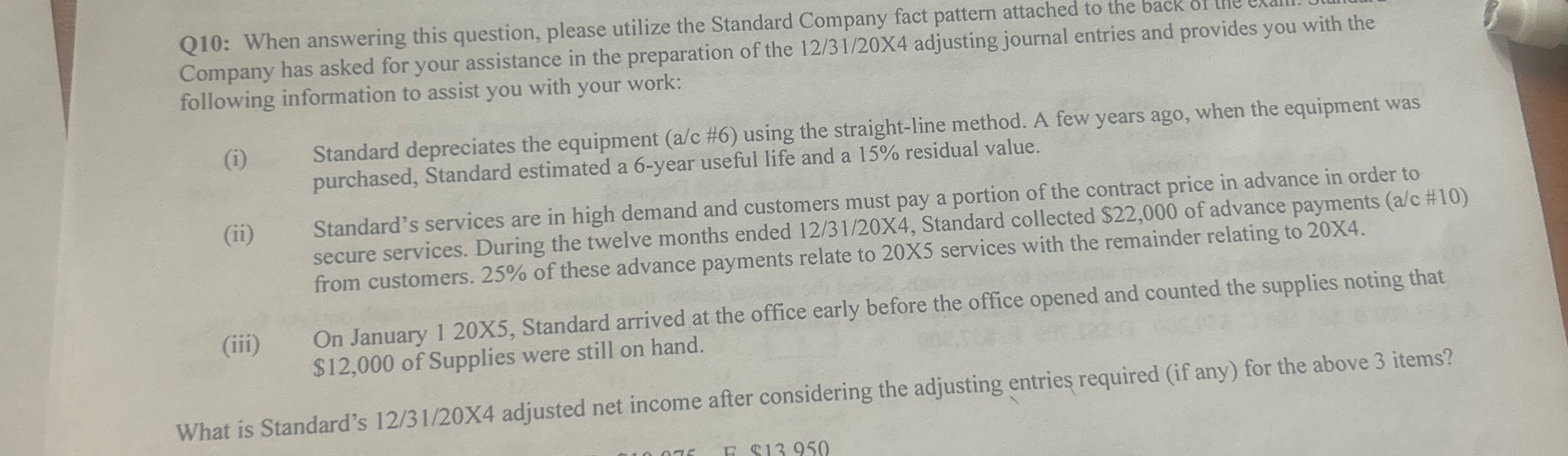 Q 1 0 : When answering this question, please