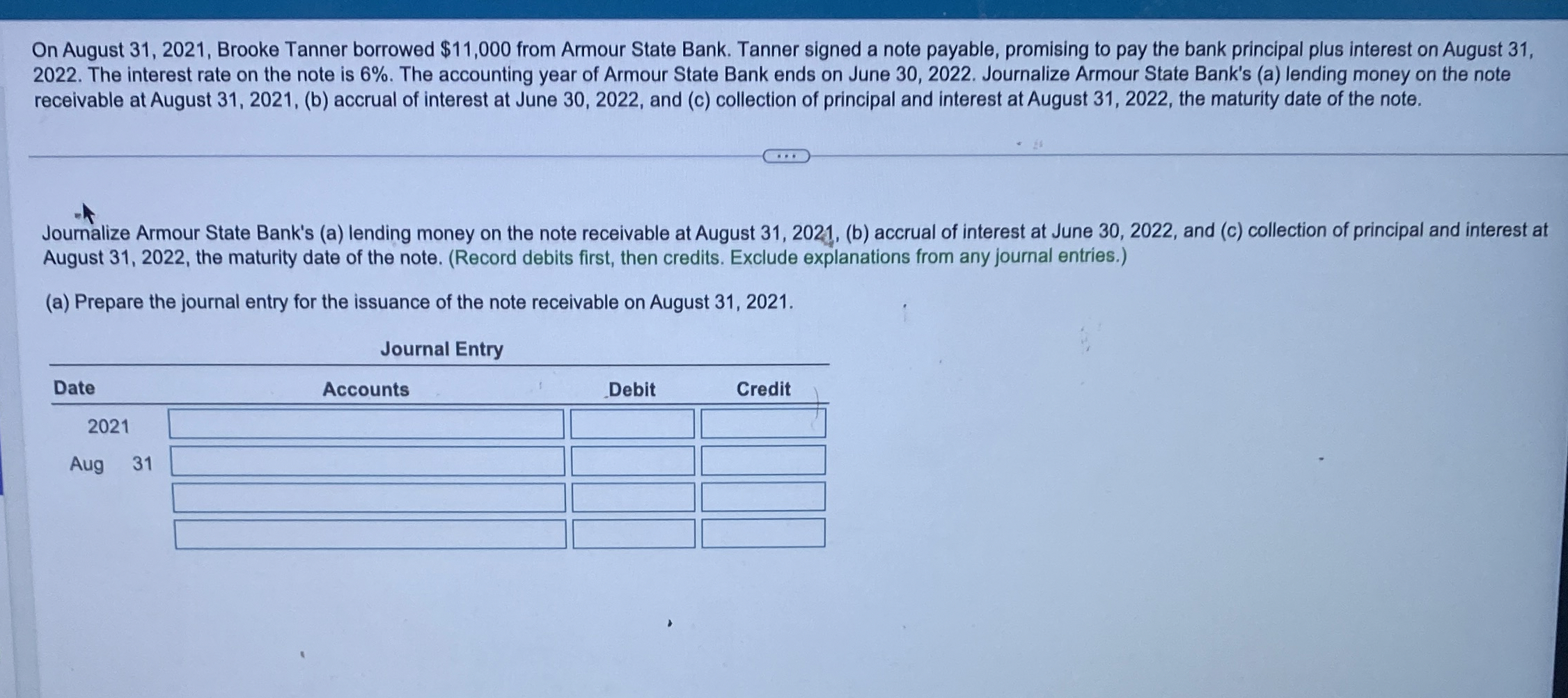On August 3 1 , 2 0 2 1 , Brooke Tanner borrowed