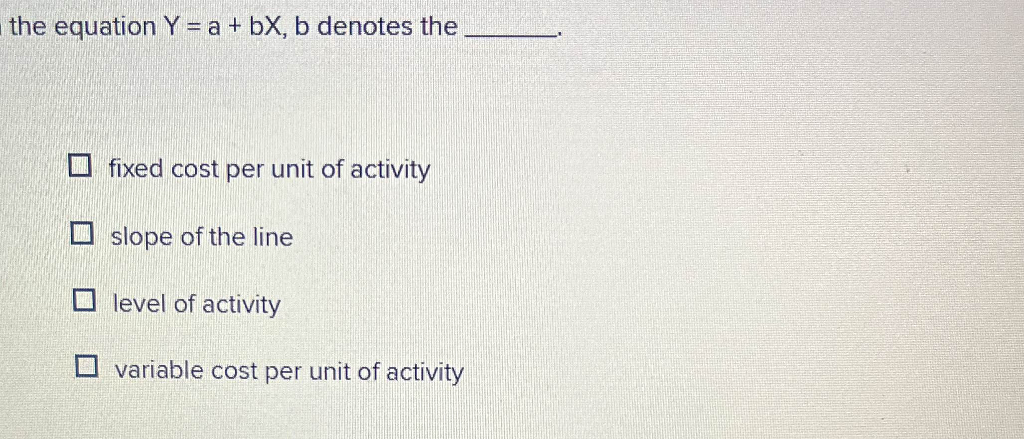 the equation Y = a b x , b denotes the q , fixed
