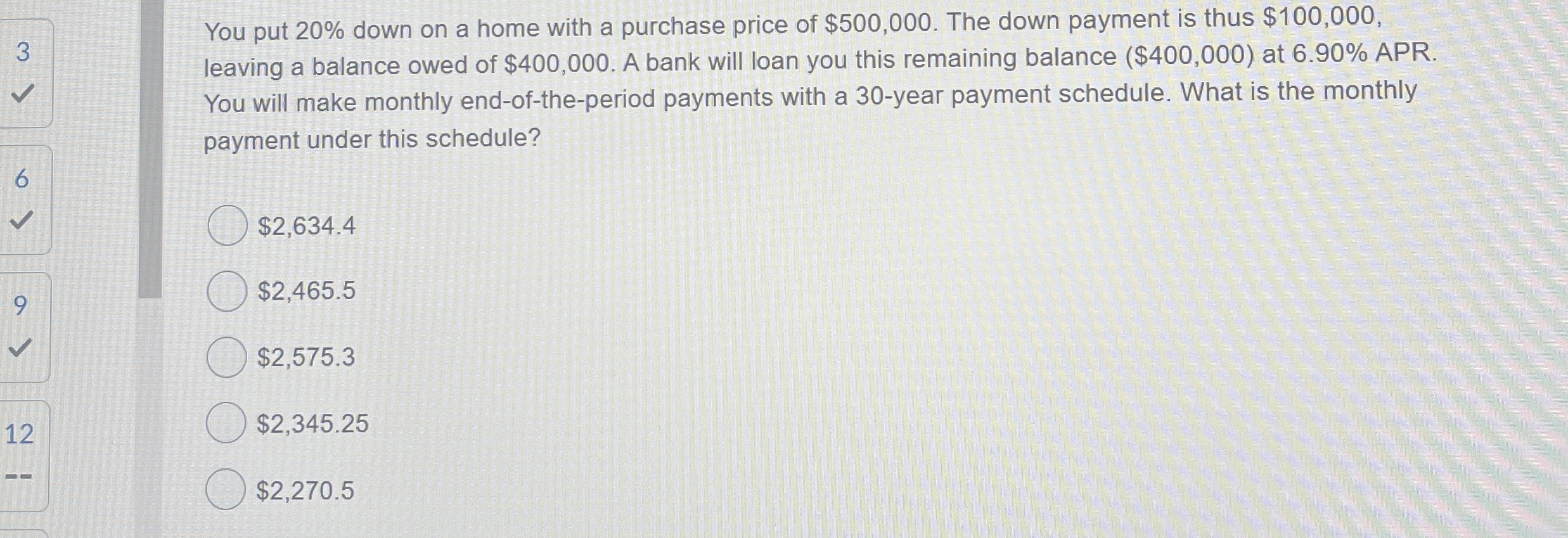 You put 2 0 % down on a home with a purchase