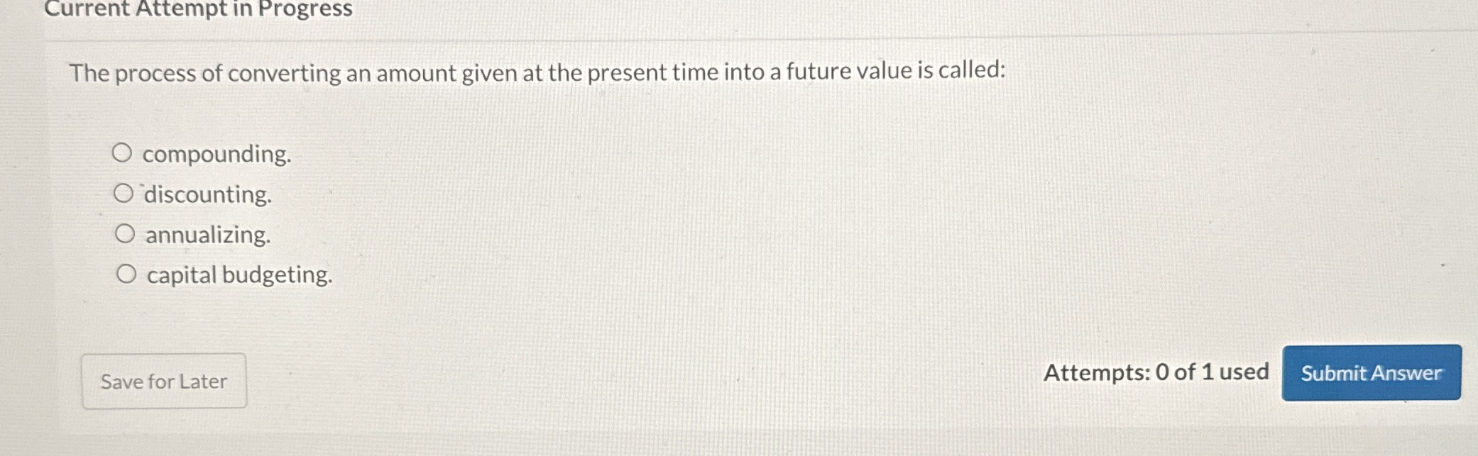 Current Attempt in Progress The process of