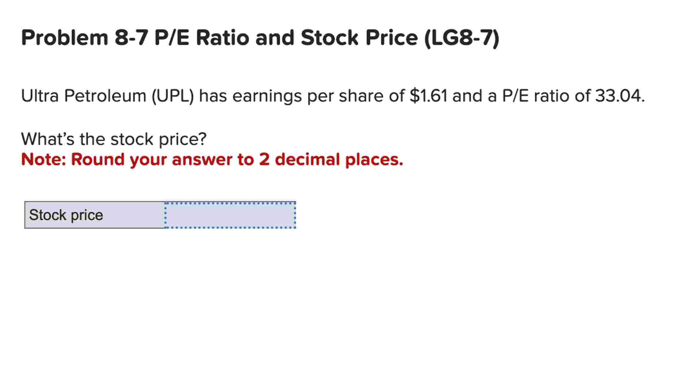 Problem 8 - 7 P / E Ratio and Stock Price ( LG 8
