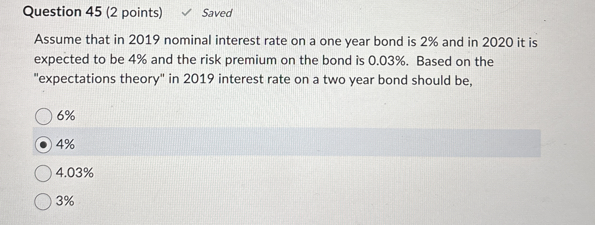 Question 4 5 ( 2 points ) Saved Assume that in 2