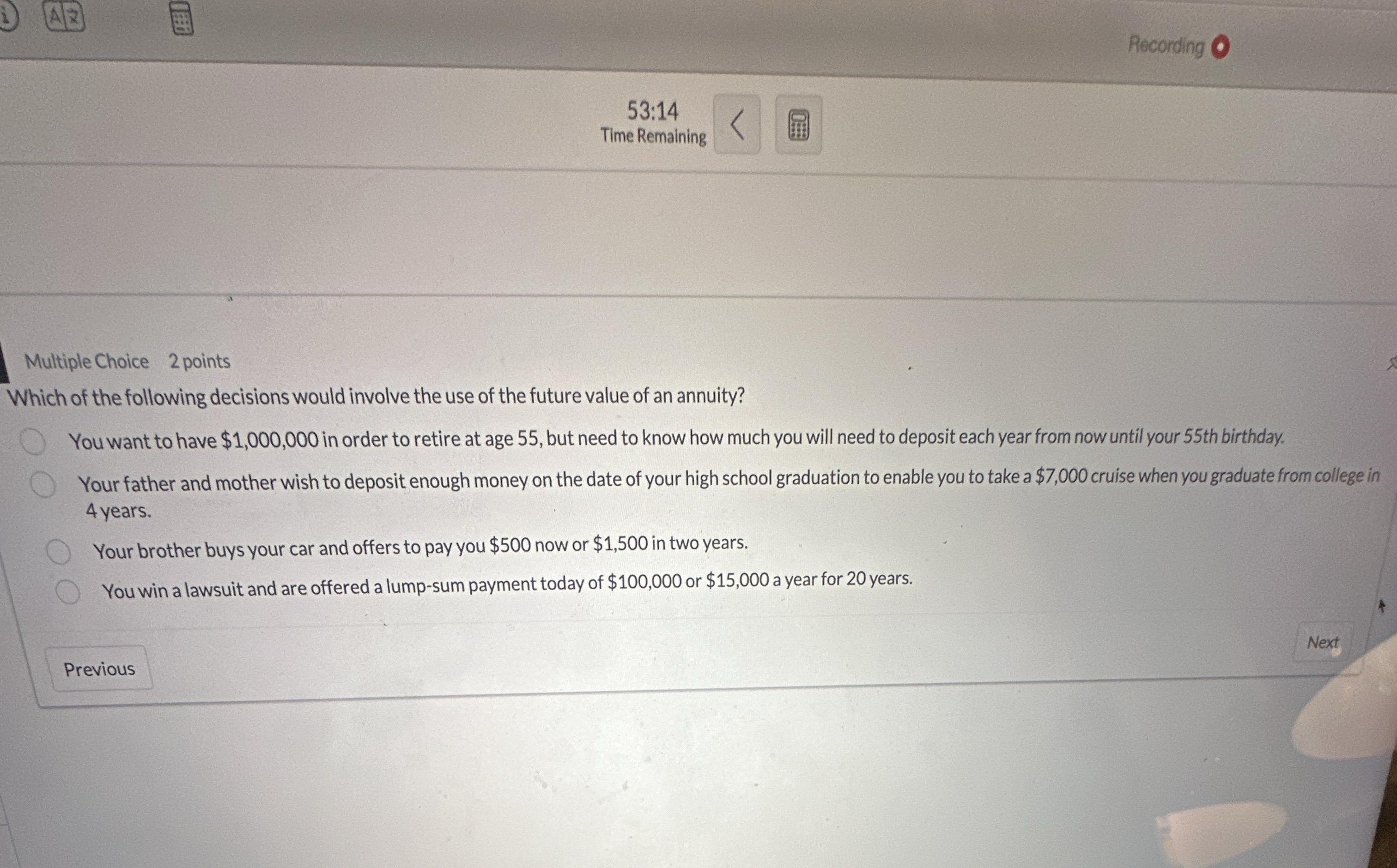 5 3 : 1 4 Time Remaining Multiple Choice 2 points