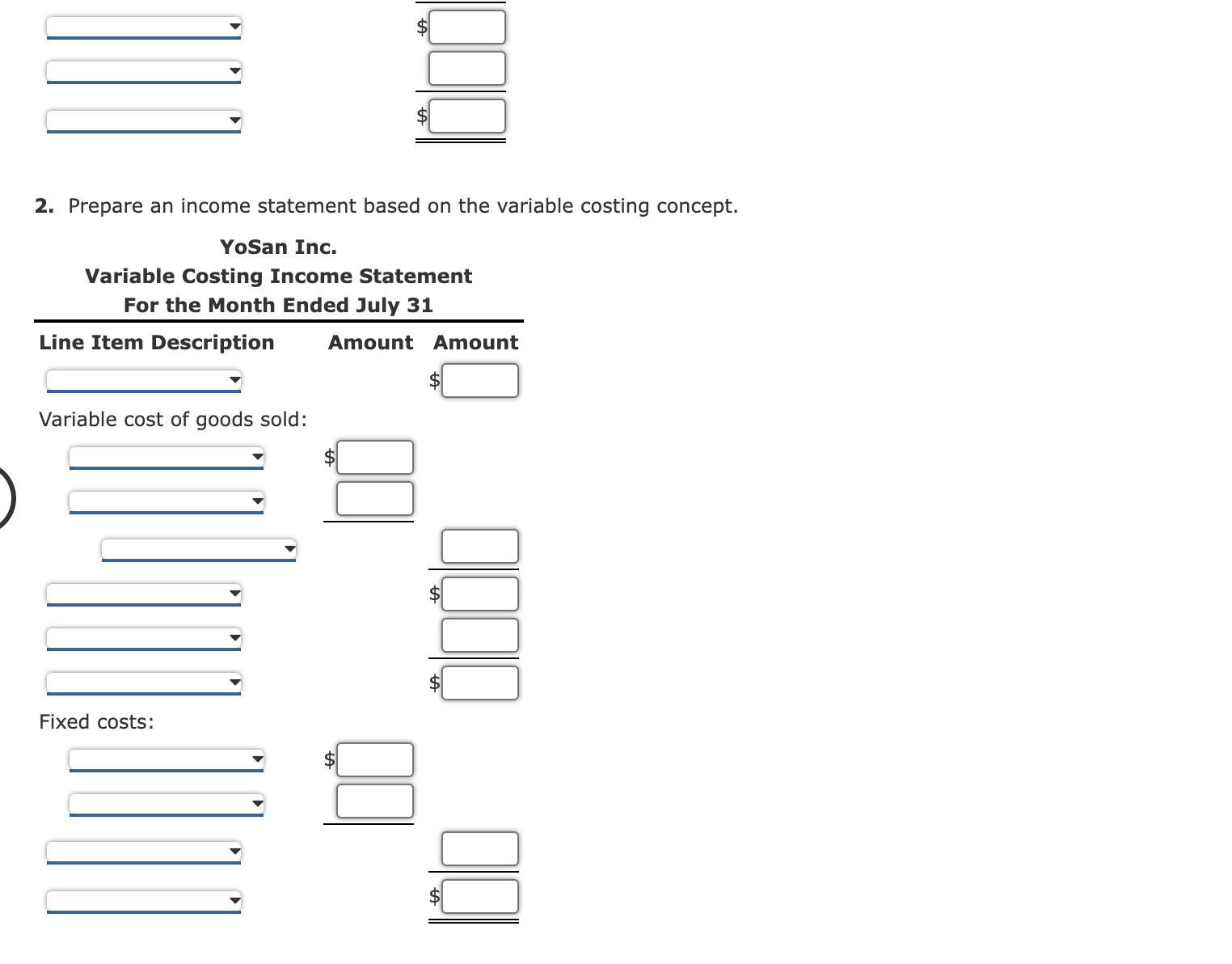 Absorption and Variable Costing Income Statements