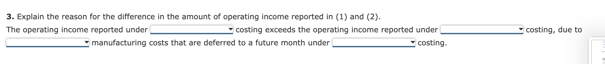 Absorption and Variable Costing Income Statements
