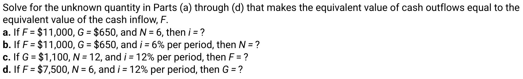 3 Solve for the unknown quantity in Parts (a)