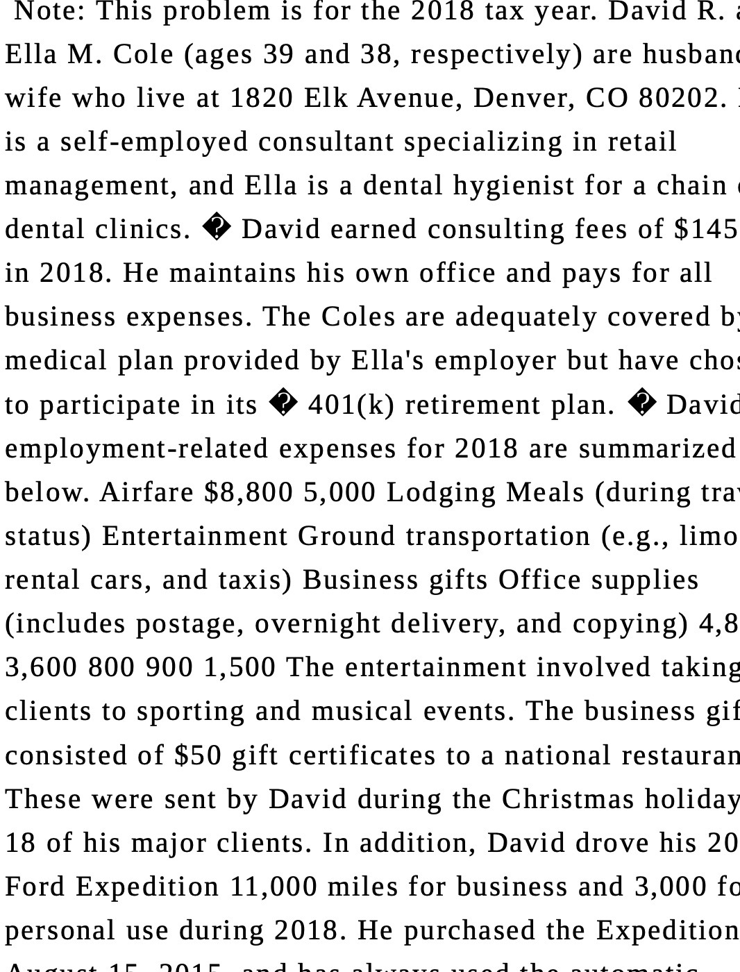 Note: This problem is for the 2018 tax year.