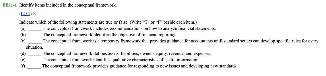 Please answer. BE11-1 Identify items included in