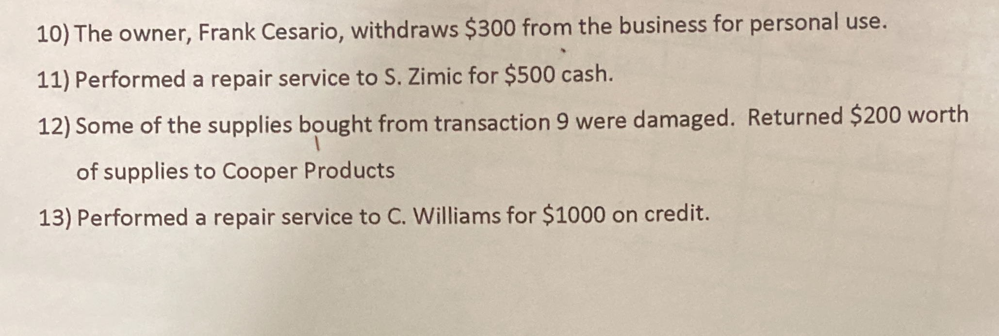 So u have to make a transaction analysis sheet. I