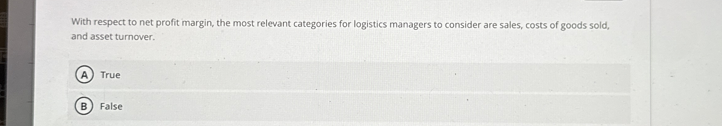 With respect to net profit margin, the most