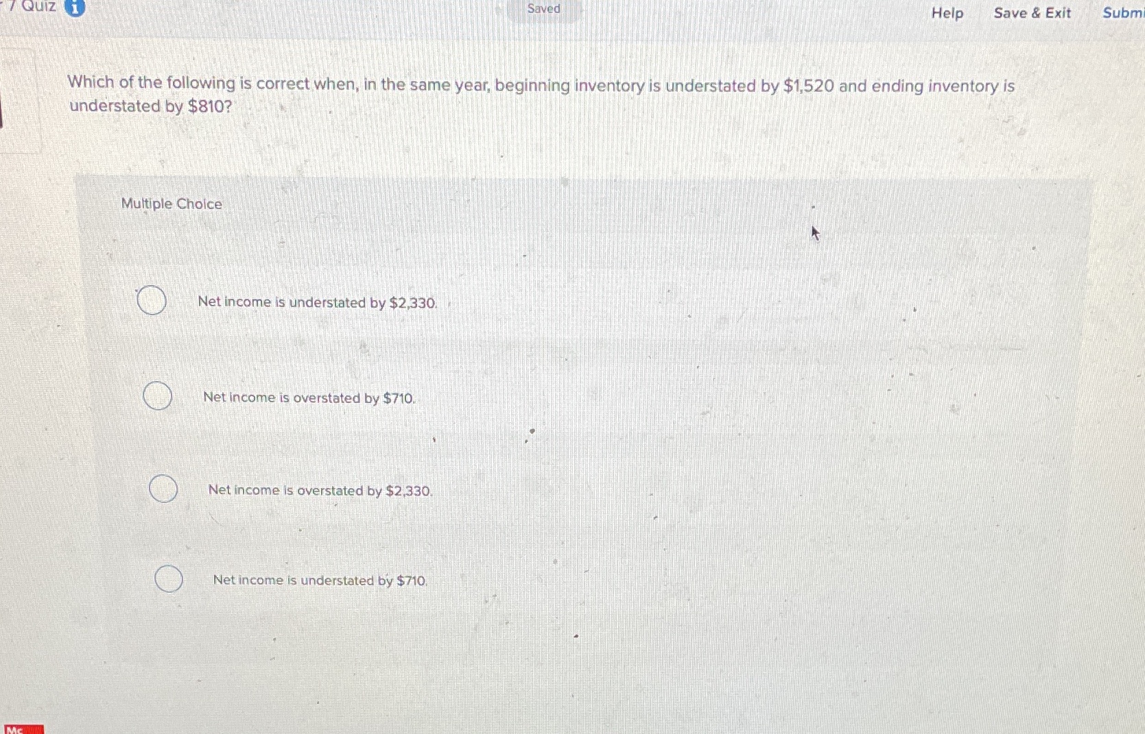 7 QUIZ 1 Saved Help Save & Exit Subm Which of the