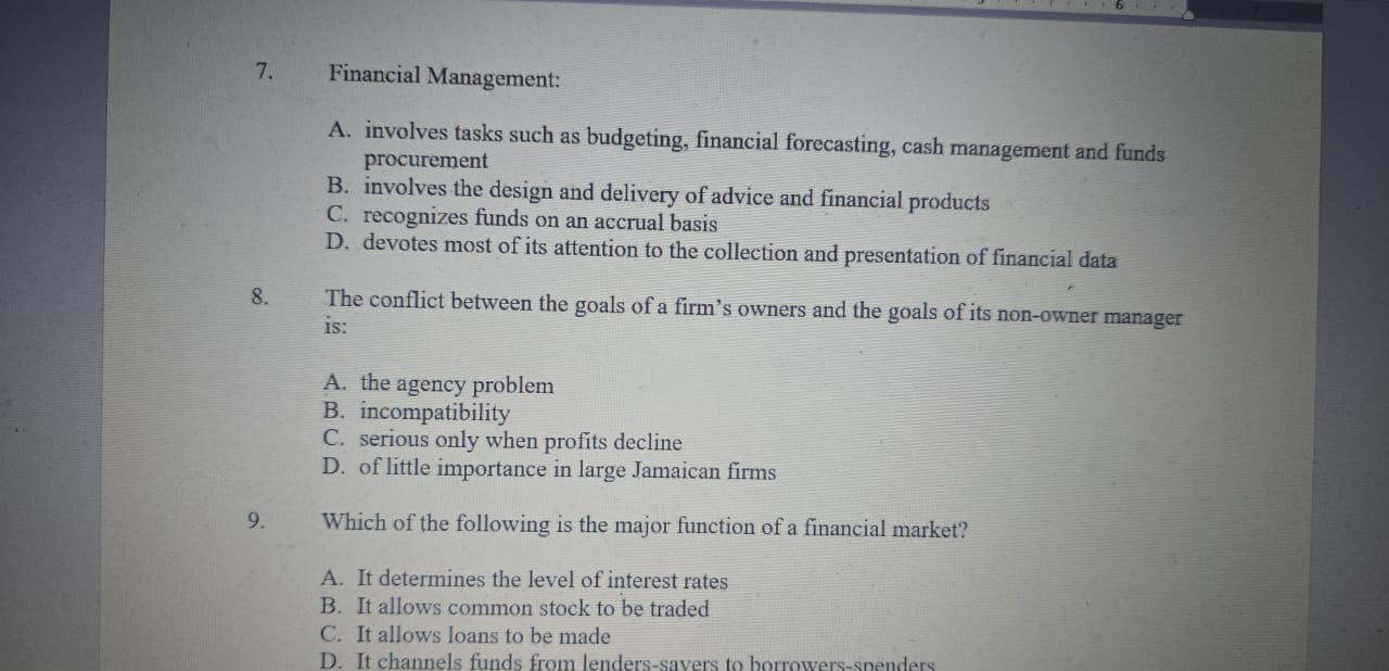Financial Management: A . involves tasks such as