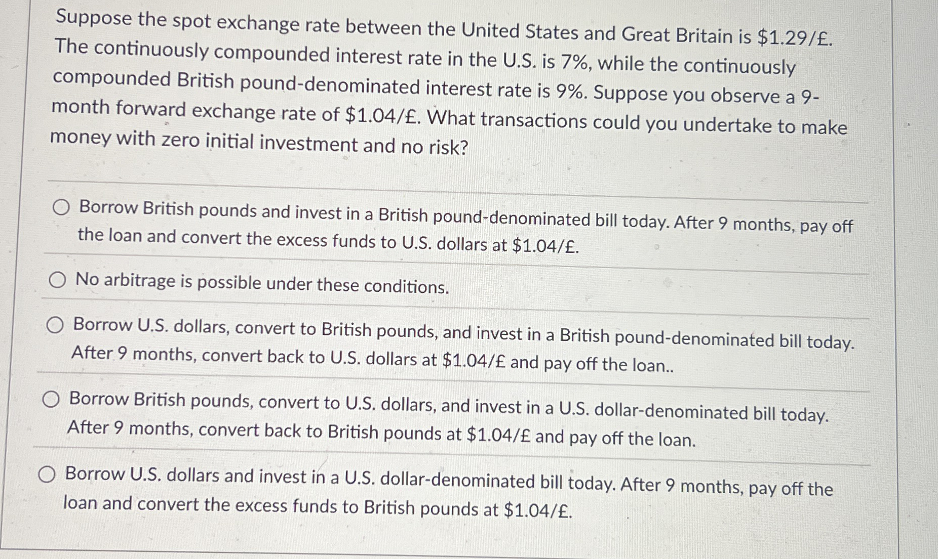 Suppose the spot exchange rate between the United