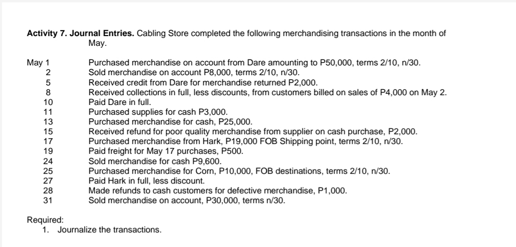 Please help me answer my accounting activities