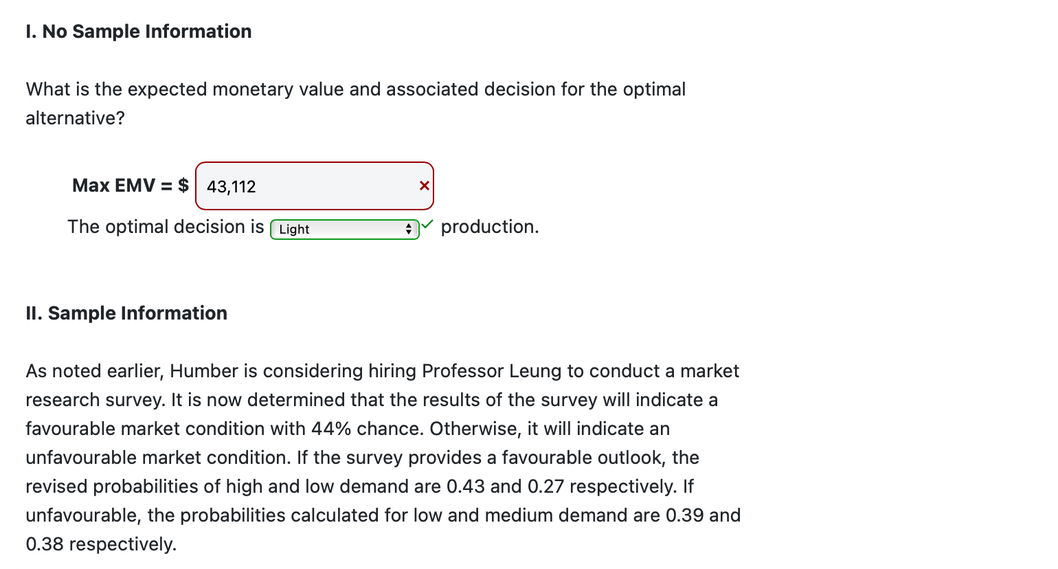 QUESTION 1 ONLY ANSWER THE WRONG ANSWER ON THE