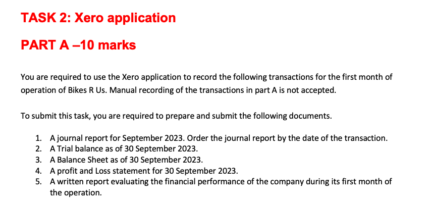 TASK 2: Xero application PART A -10 marks You are