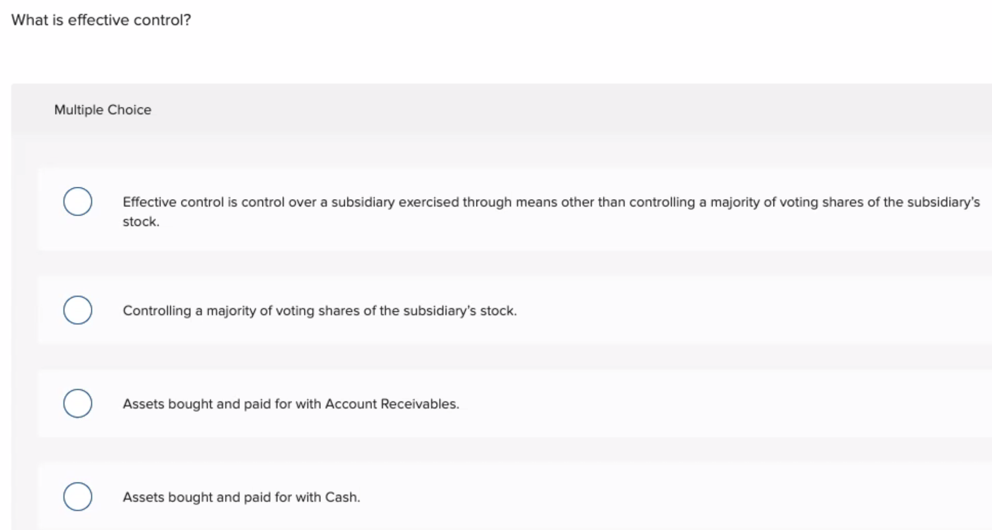 What is effective control? Multiple Choice 0