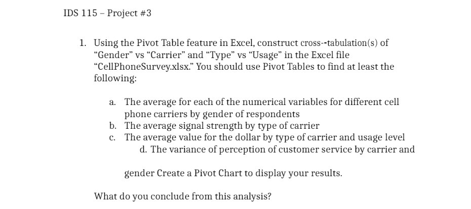 IDS 115 - Project #3 1. Using the Pivot Table
