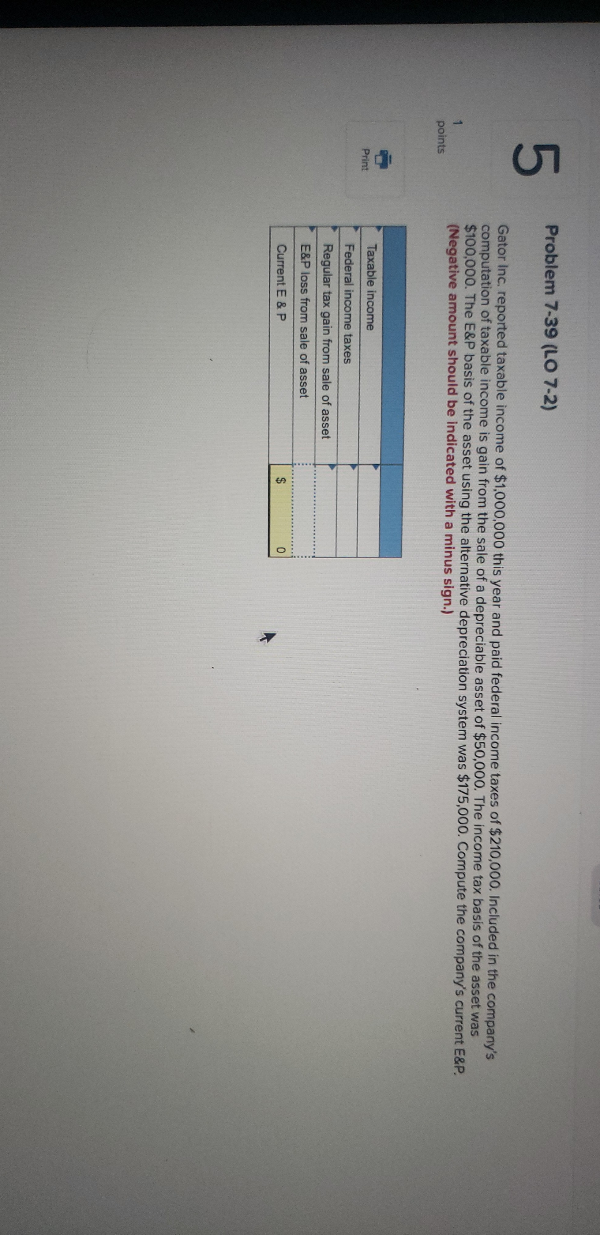 LO Problem 7-39 (LO 7-2) Gator Inc. reported