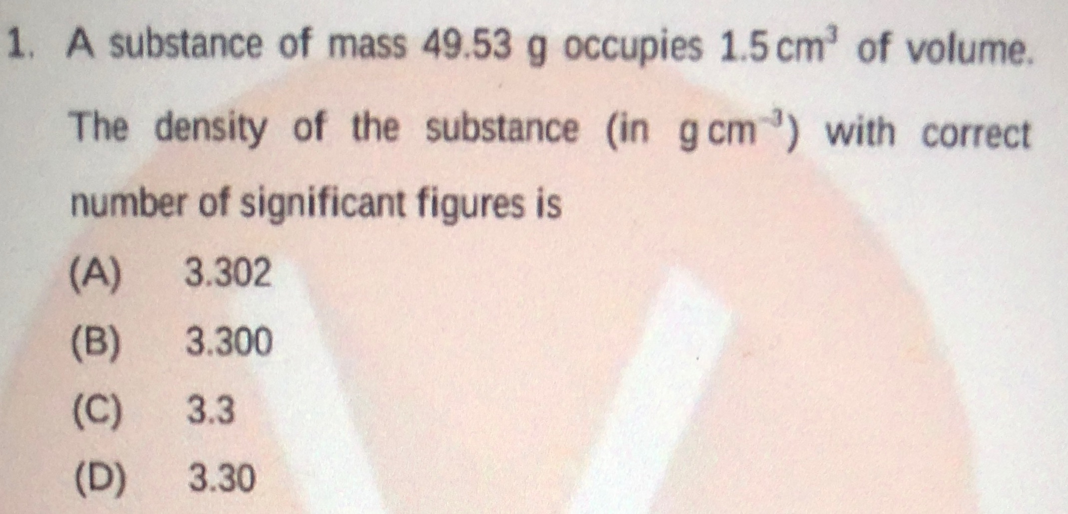1, A substance of mass 49.53 g occupies 1.5
