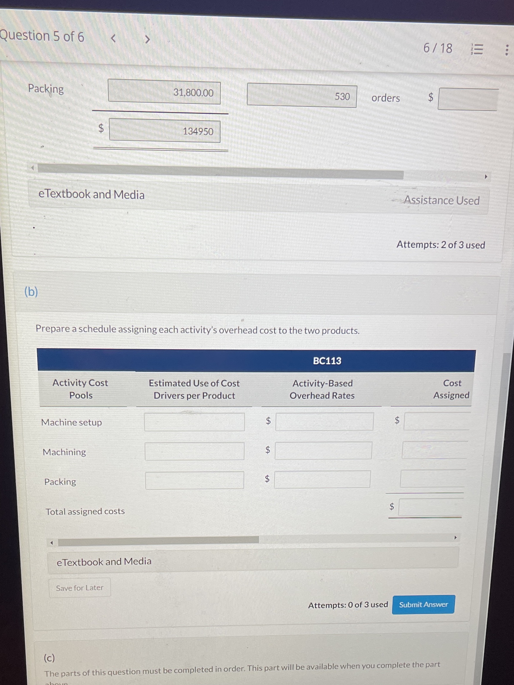 Question 5 of 6 6 / 18 E : Packing 31,800.00 530