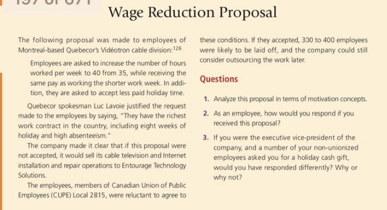 Answer for three questions. Wage Reduction