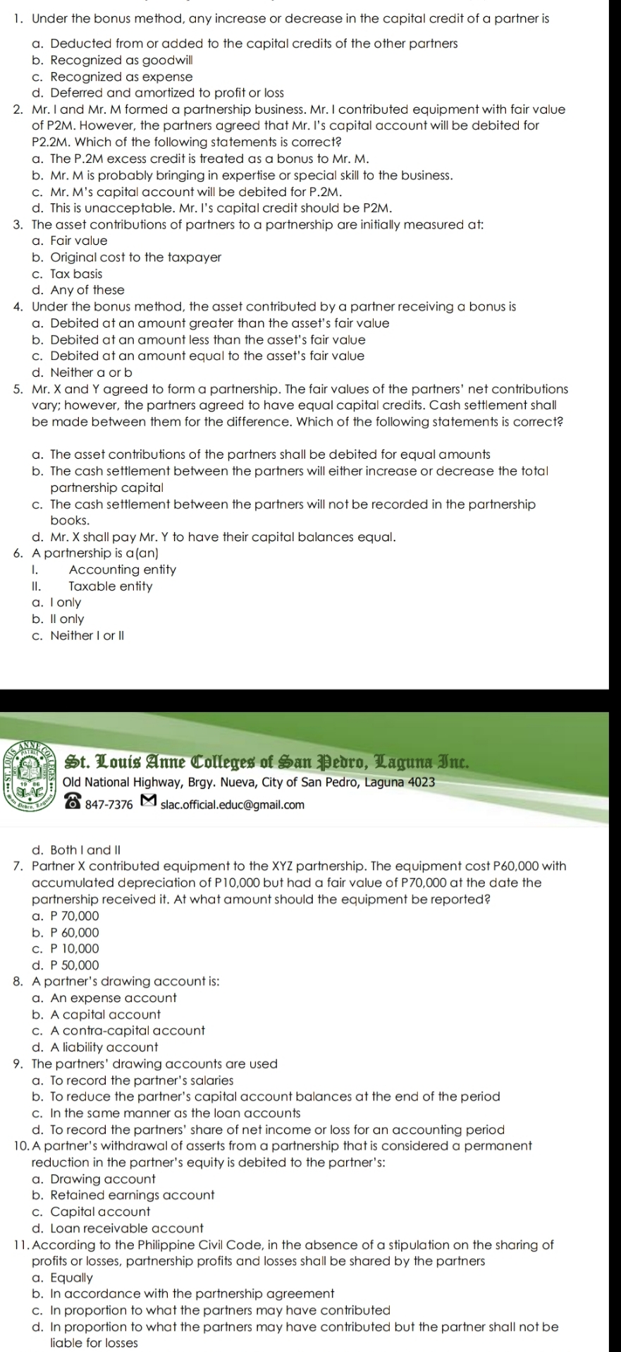 Answer all this question 1. Under the bonus