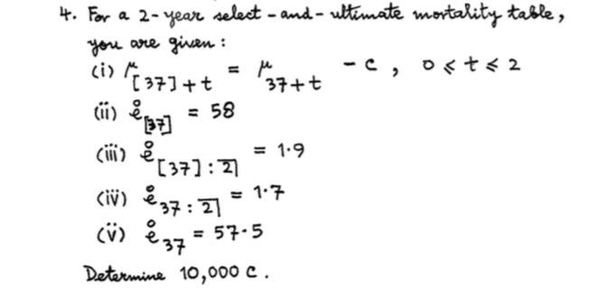 4. For a 2- year select - and- ultimate mortality