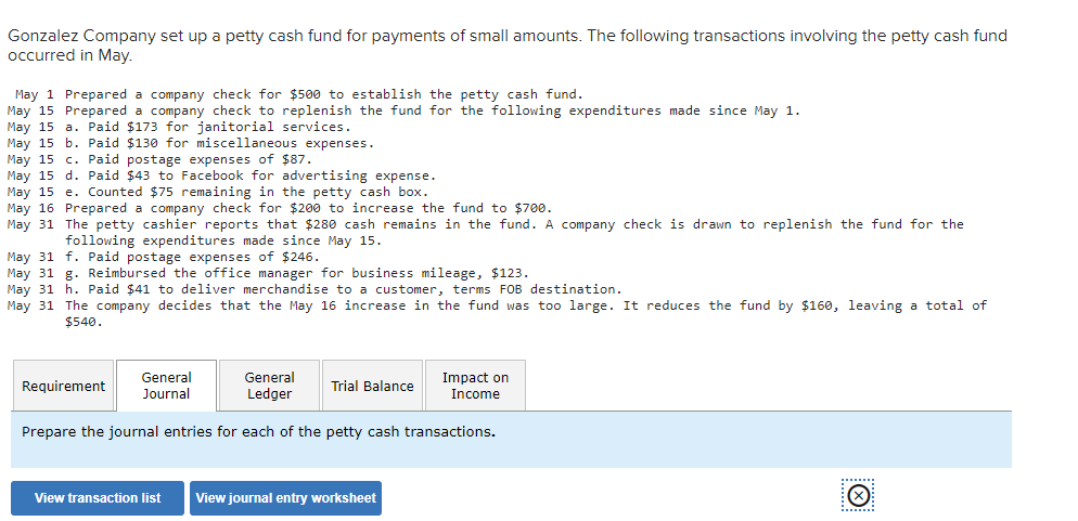 Gonzalez Company set up a petty cash fund for