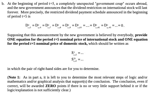 b. At the beginning of period t+5, a completely