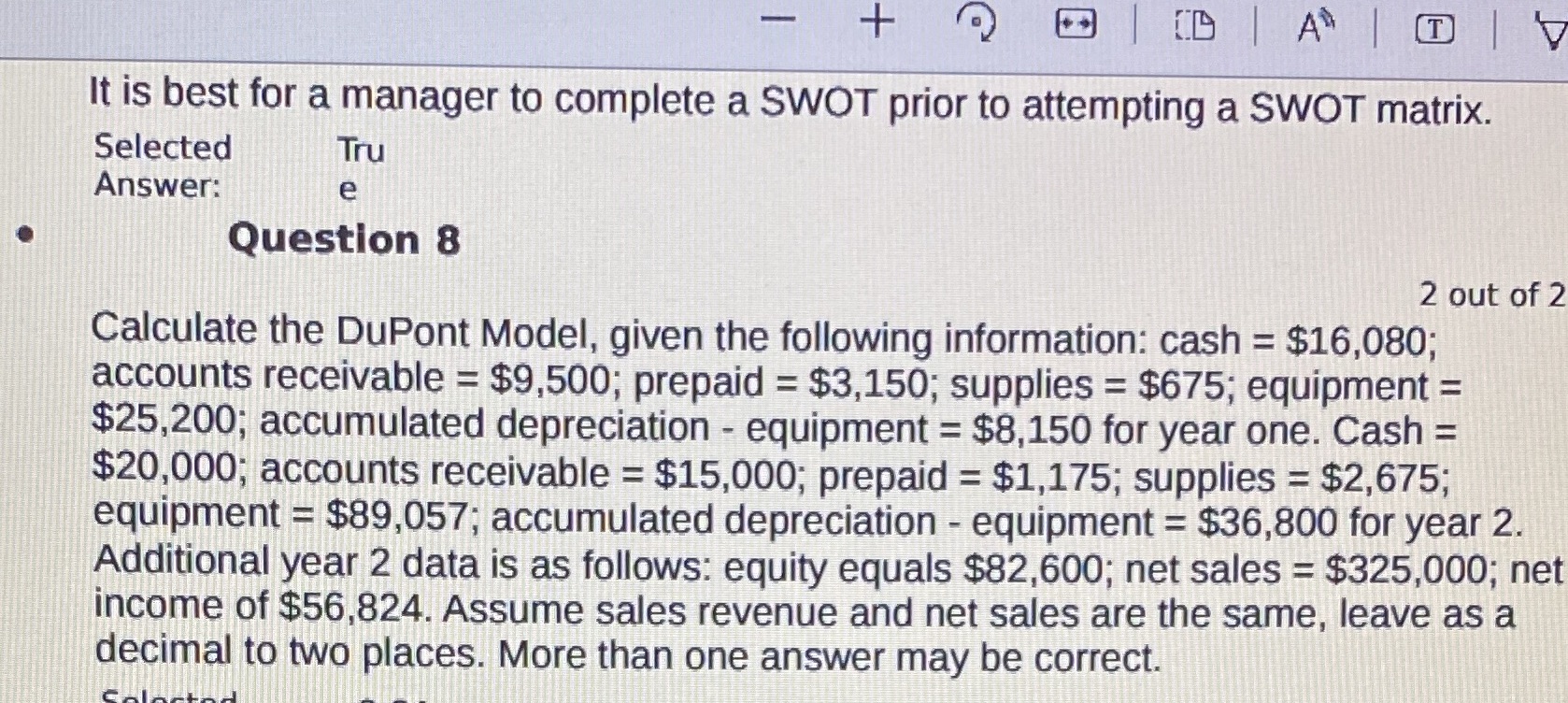 + A It is best for a manager to complete a SWOT