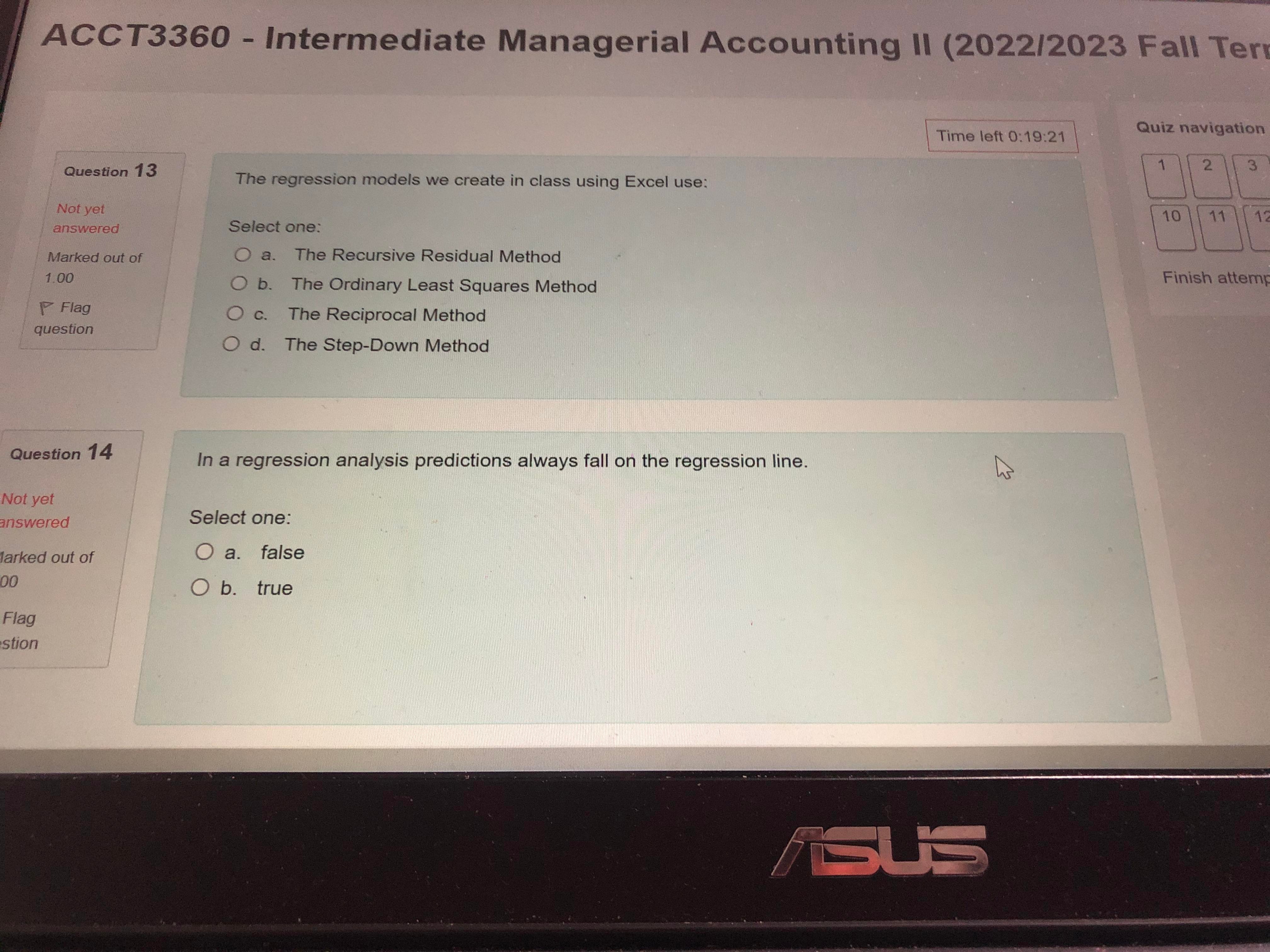 Time left 0:19:46 Quiz navigation Question 1 3 If