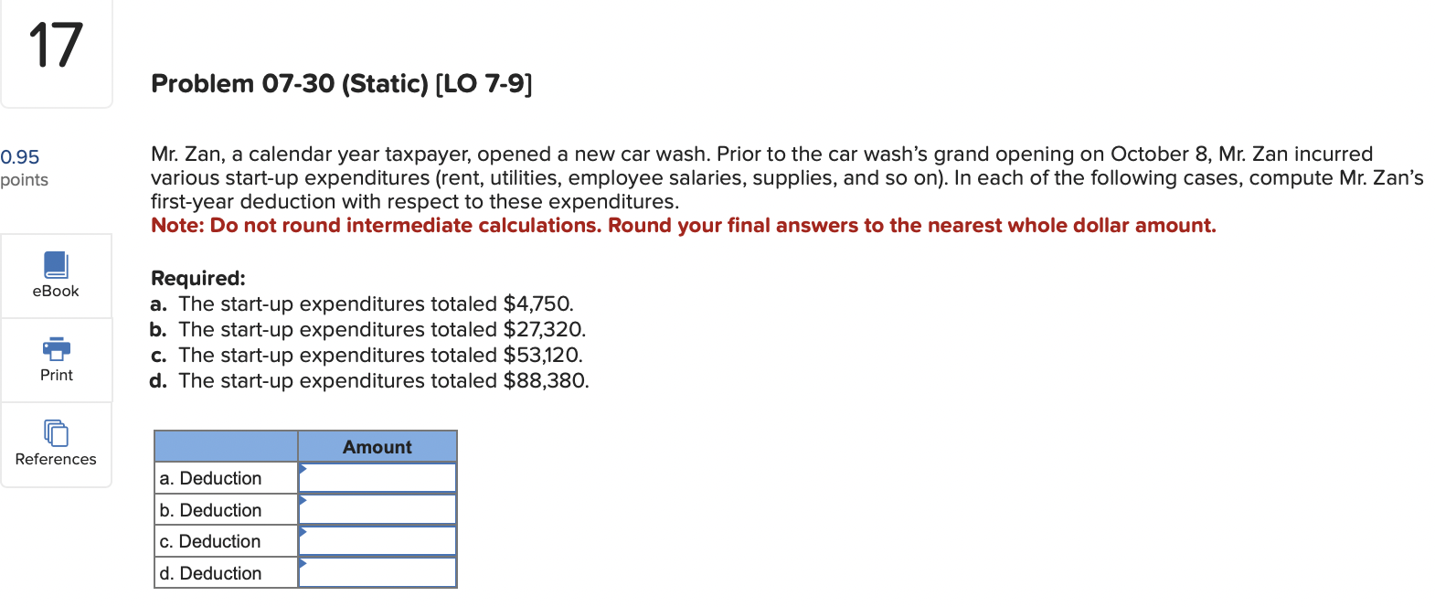 18 Problem 07-32 (Static) [LO 7-5, 7-9] 0.95 On