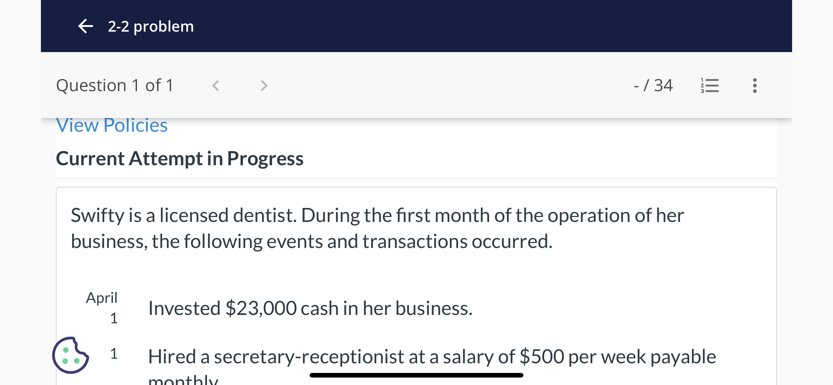6 2-2 problem Question 1 of1 -/ 34 View Policies