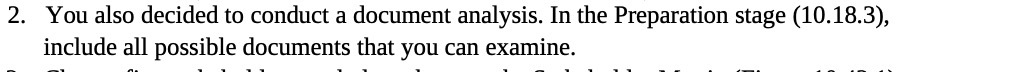 2. You also decided to conduct a document