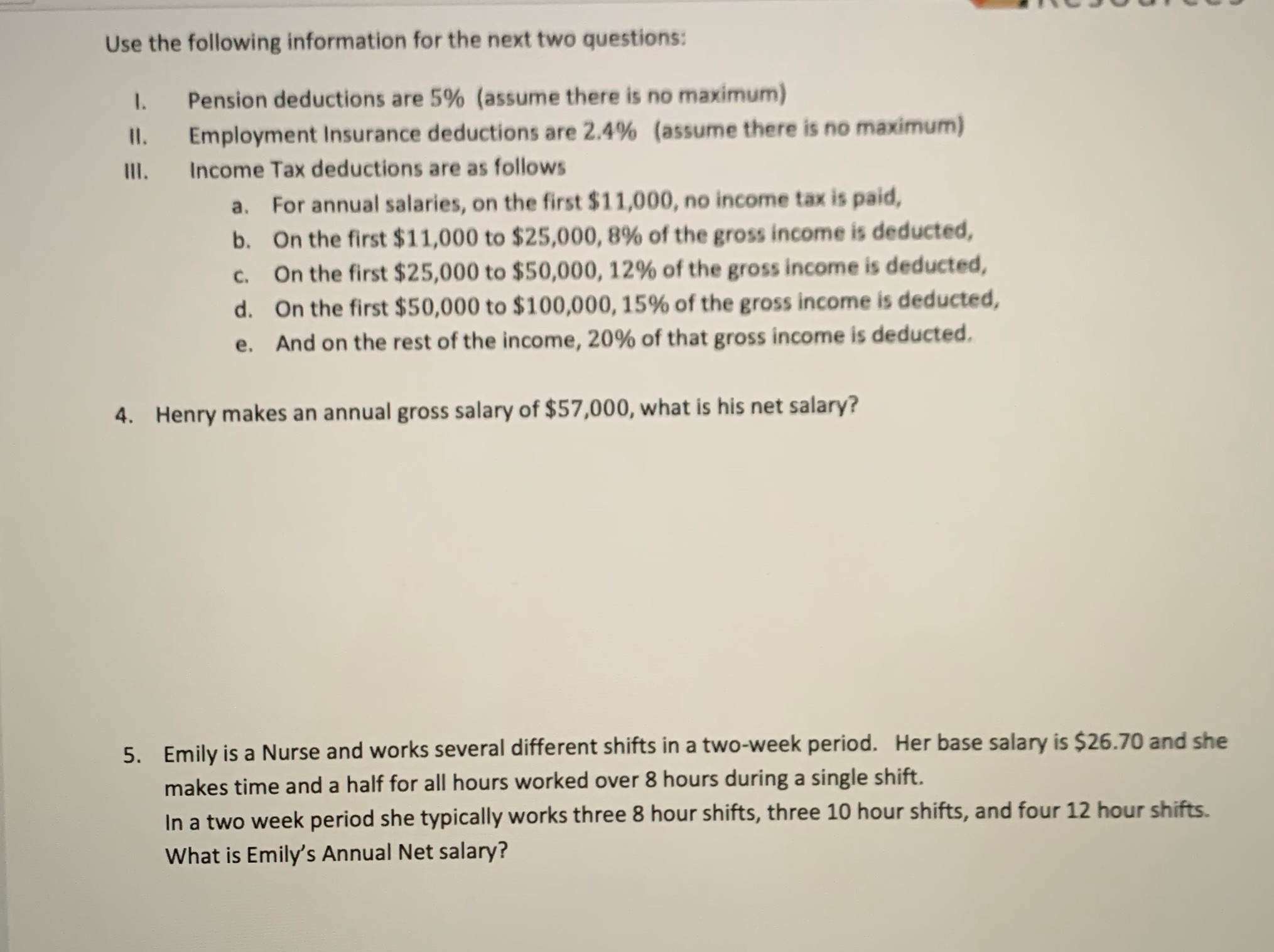 Use the following information for the next two